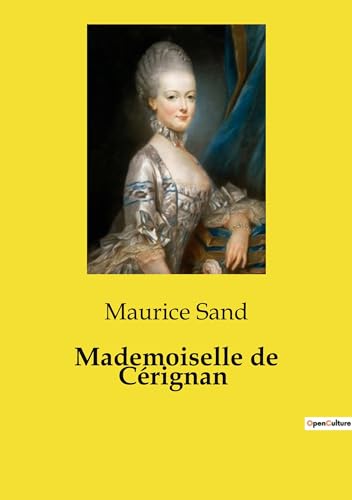Mademoiselle de Cérignan von Culturea